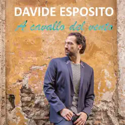 A cavallo del vento - Single - Davide Esposito A cavallo del vento - Single - Davide Esposito