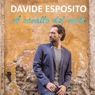 Album herunterladen Davide Esposito - A Cavallo Del Vento