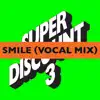 Smile (feat. Alex Gopher) [Vocal Mix] - Single album lyrics, reviews, download
