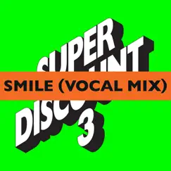 Smile (feat. Alex Gopher) [Vocal Mix] - Single by Etienne de Crécy album reviews, ratings, credits