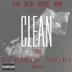 Clean (feat. Big Bank Black, Casino & Mojo) - Single album cover