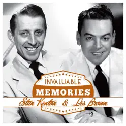 Invaluable Memories: Stan Kenton, Les Brown - Les Brown