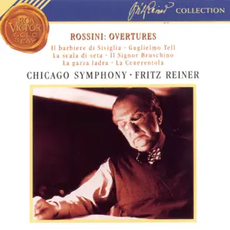 Rossini: Overtures by Fritz Reiner album reviews, ratings, credits