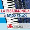 La fisarmonica di Sergio Franchi album lyrics, reviews, download