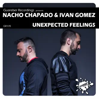 Unexpected Feelings by Nacho Chapado & Ivan Gomez song reviws