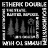 Hymns to Hum While Destroying the State - Single album lyrics, reviews, download