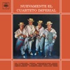 Nuevamente el Cuarteto Imperial