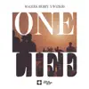 One Life (feat. Wizkid) - Single album lyrics, reviews, download