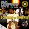 On Top of Our Game (Screwed & Chopped), 2006