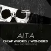 Cheap Whores / Wondered - Single album lyrics, reviews, download