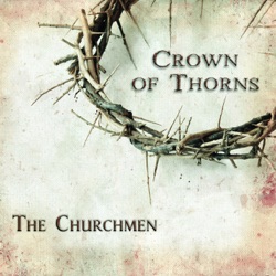 The Churchmen - I Pray a Double Portion