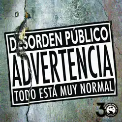 Todo Está Muy Normal - Single - Desorden Público