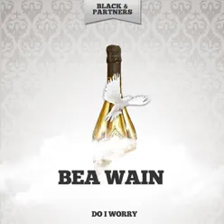 Do I Worry - Bea Wain Do I Worry - Bea Wain