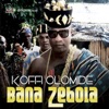 Bana Zebola