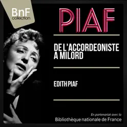 De l'accordéoniste à Milord (Mono Version) - Édith Piaf