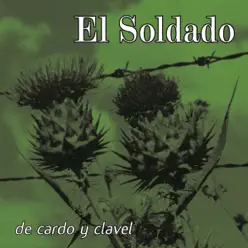 De Cardo y Clavel - El Soldado