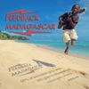 Feedback Madagascar