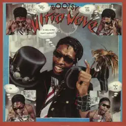 Ultra Wave - Bootsy Collins Ultra Wave - Bootsy Collins