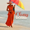 CLASSY BOSSA Fine Brazilian Classics Selection, 2015