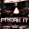 Freak It (feat. Nick Memphis) - EP