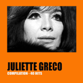 Compilation 40 Hits - Juliette Gréco