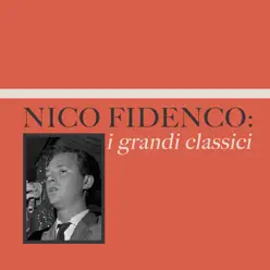 Nico Fidenco: i grandi classici - Nico Fidenco