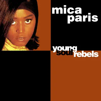 Young Soul Rebels - EP - Mica Paris