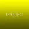 Experience (The Mix Set) album lyrics, reviews, download