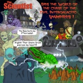 The Scientist Rids the World of the Curse of the Evil Intergalactic Vampires! artwork