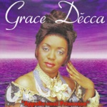 Grace Decca - I Need Some Love