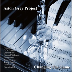Aston Grey Project - Aston's Groove II (feat. Charnel Allen, Reggie Graves & Gabriel Bello)