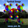 Cyclical Songs