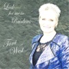 Toni West - Look for Me in Rainbows