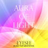 Aura of Light (Music for Meditation), 2015