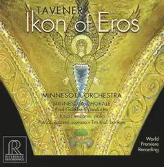 Tavener: Ikon of Eros by Jorja Fleezanis, Minnesota Orchestra & Paul Goodwin album reviews, ratings, credits