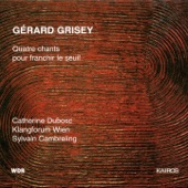 Gérard Grisey: 4 Chants pour franchir le seuil artwork