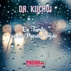 Dr. Kucho! - La Tarde Se Ha Puesto Triste (feat. Marta Bolanos)