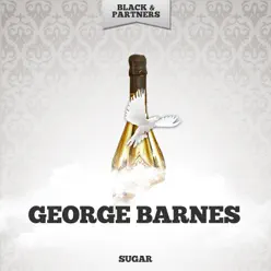 Sugar - George Barnes Sugar - George Barnes