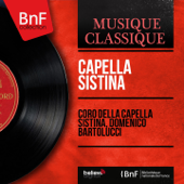 Capella Sistina (Mono Version) - Coro della Capella Sistina & Domenico Bartolucci