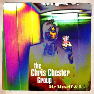 descargar álbum The Chris Chester Group - Me Myself I
