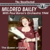 The Uncollected Mildred Bailey with Paul Barron's Orchestra 1944