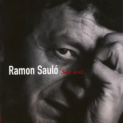 Som Així... - Ramon Sauló