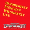 Oktoberfest München Wiesnparty live