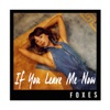 If You Leave Me Now - Single