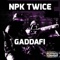 Gaddafi - Npk Twice lyrics