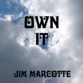 Jim Marcotte - What If