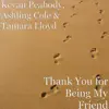 Thank You for Being My Friend - Single album lyrics, reviews, download