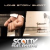 Long Story Short (Remixes) [feat. Enveray]