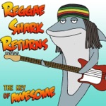 songs like Reggae Shark Returns