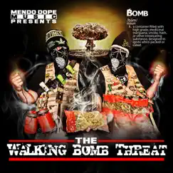 The Walking Bomb Threat by Mendo Dope album reviews, ratings, credits